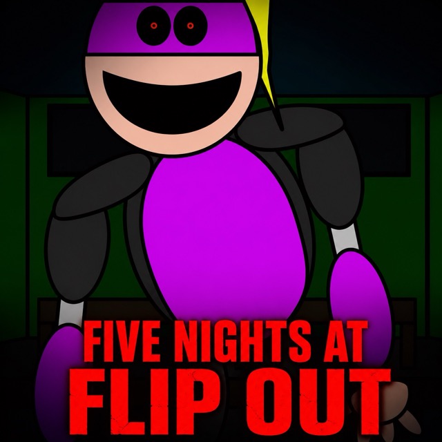 Five Nights at Flip Out
