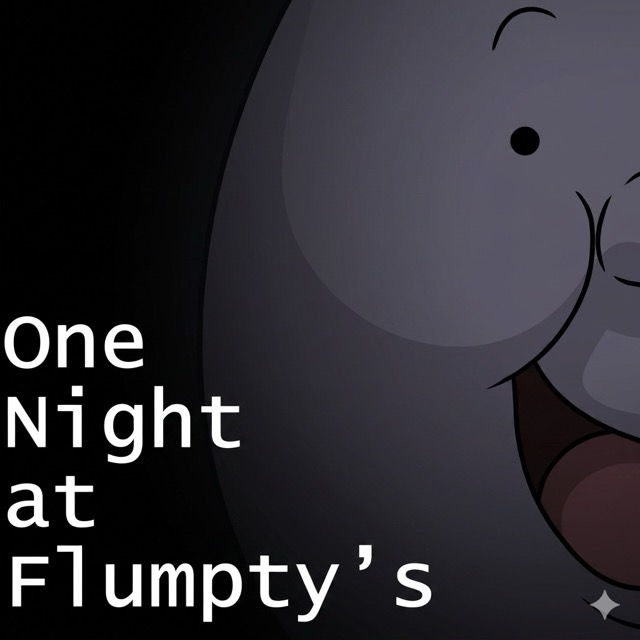 One Night at Flumpty's