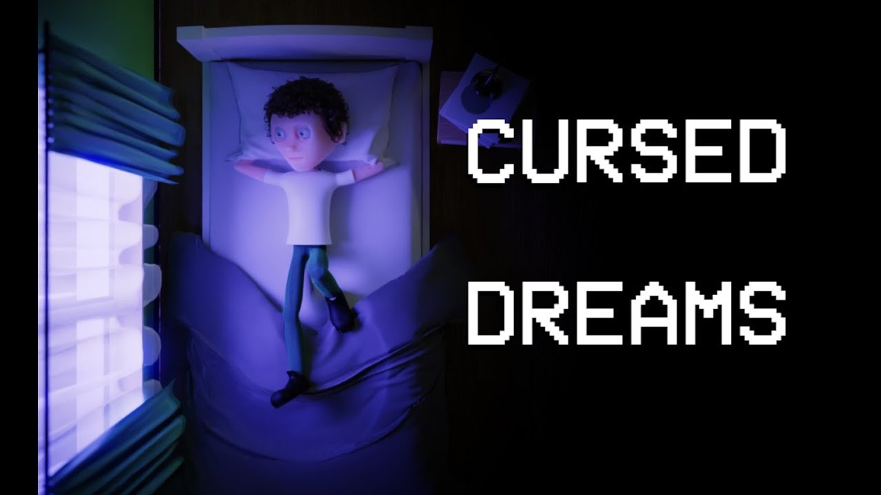 Cursed Dreams