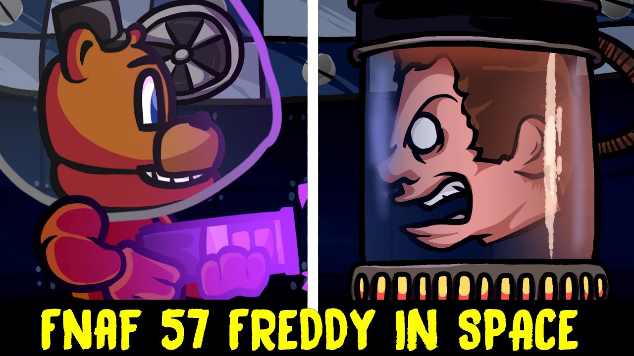 Fnf X FNAF 57 Freddy in Space