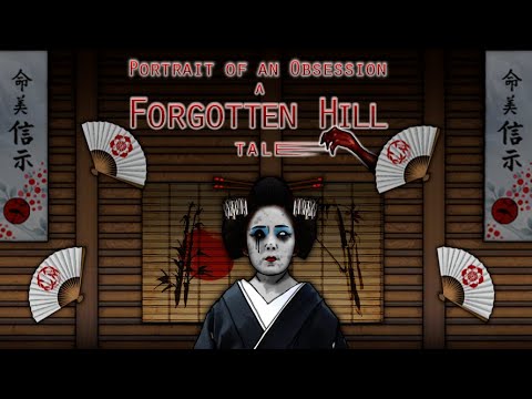 Portrait of an Obsession a Forgotten Hill Tale